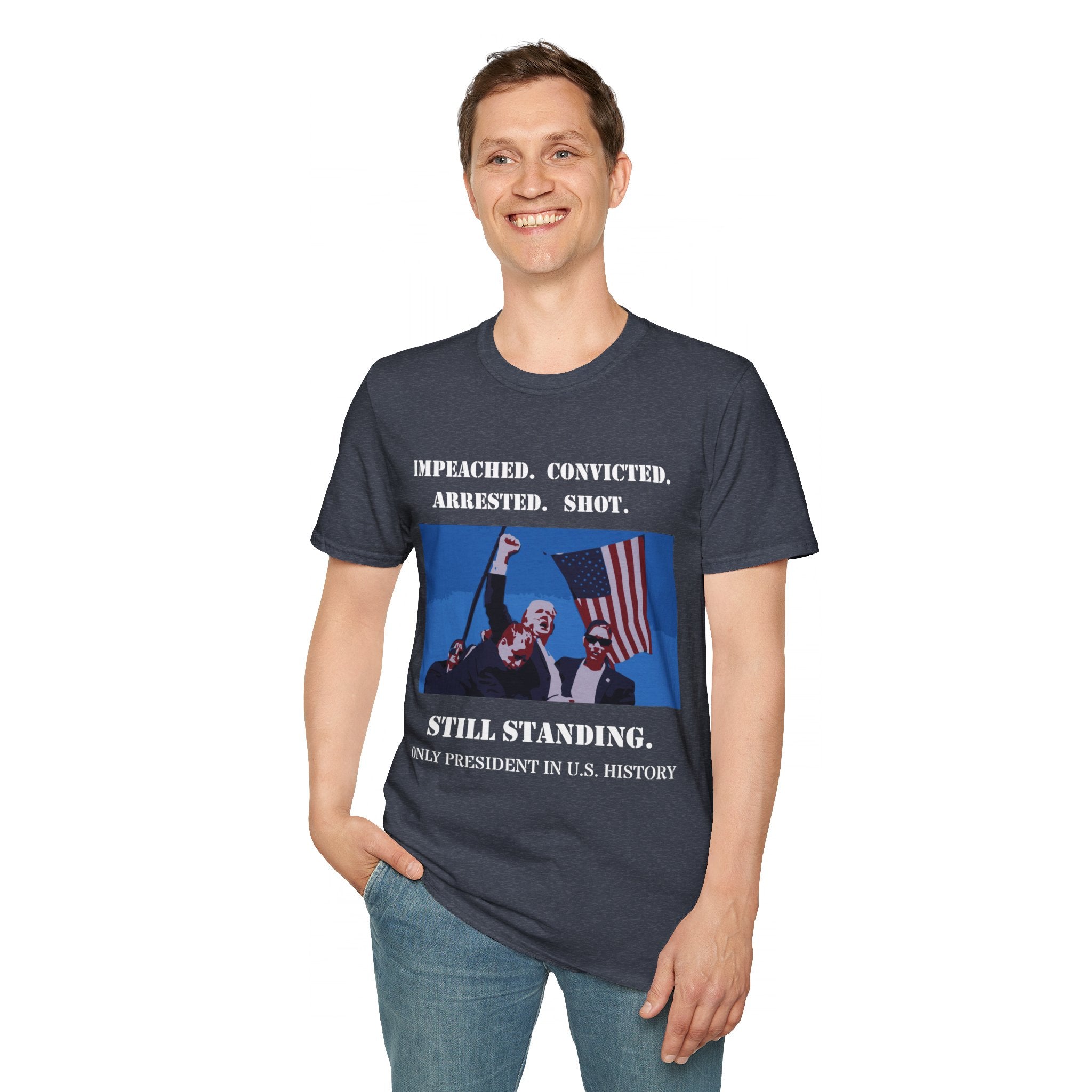 Donald Trump Still Standing PLUS BACK SIDE Gildan64000 T-shirt