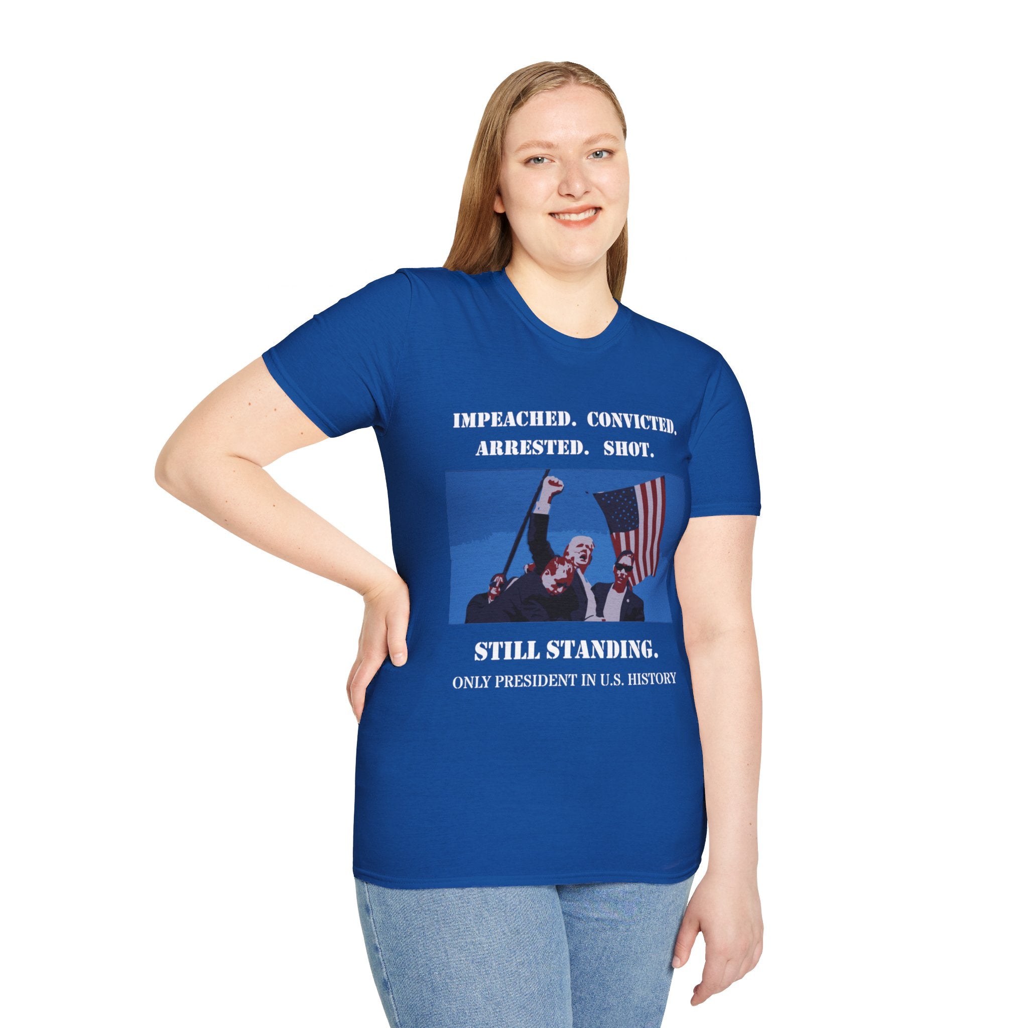 Donald Trump Still Standing PLUS BACK SIDE Gildan64000 T-shirt