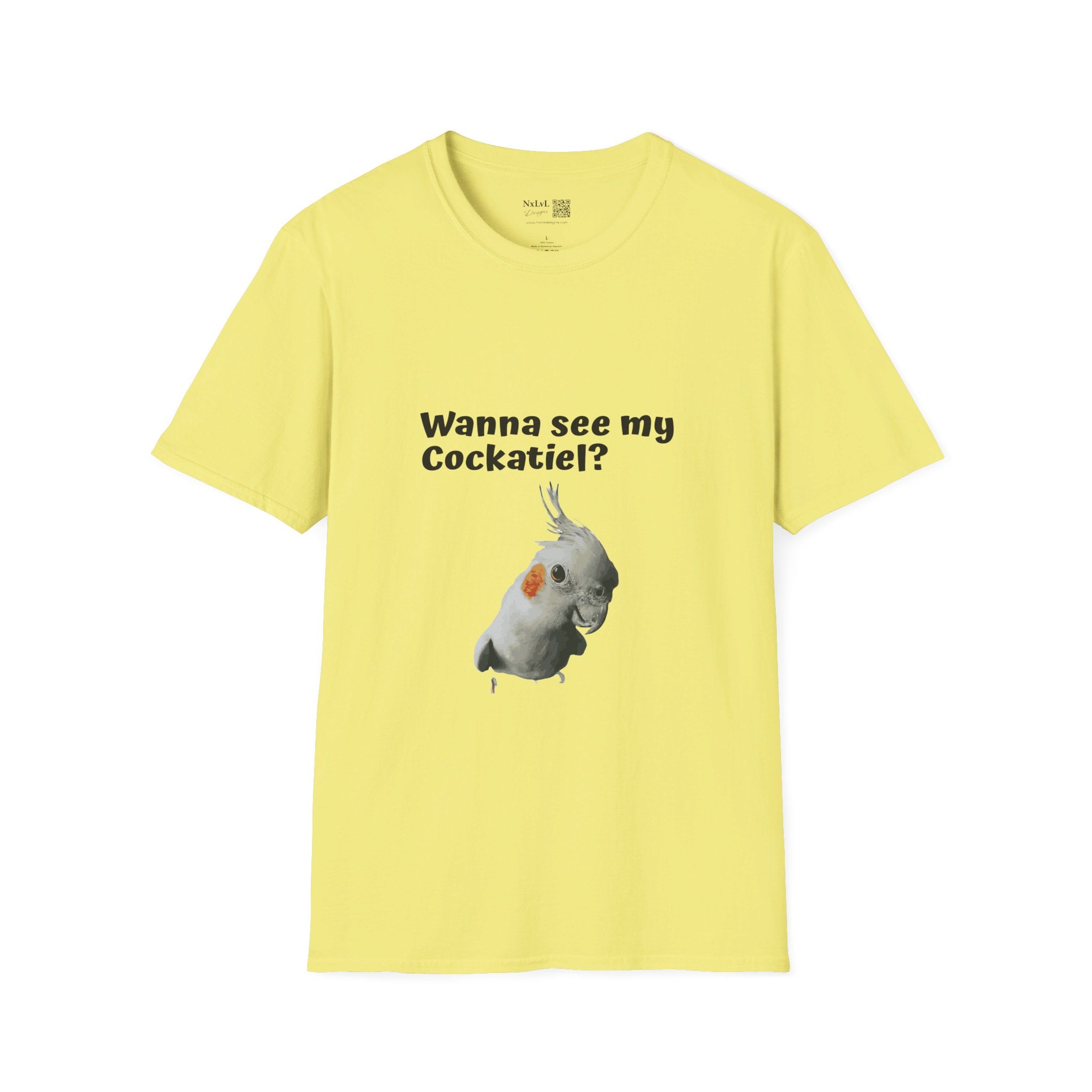 Wanna See my Cockatiel? Unisex Softstyle tshirt Gildan64000